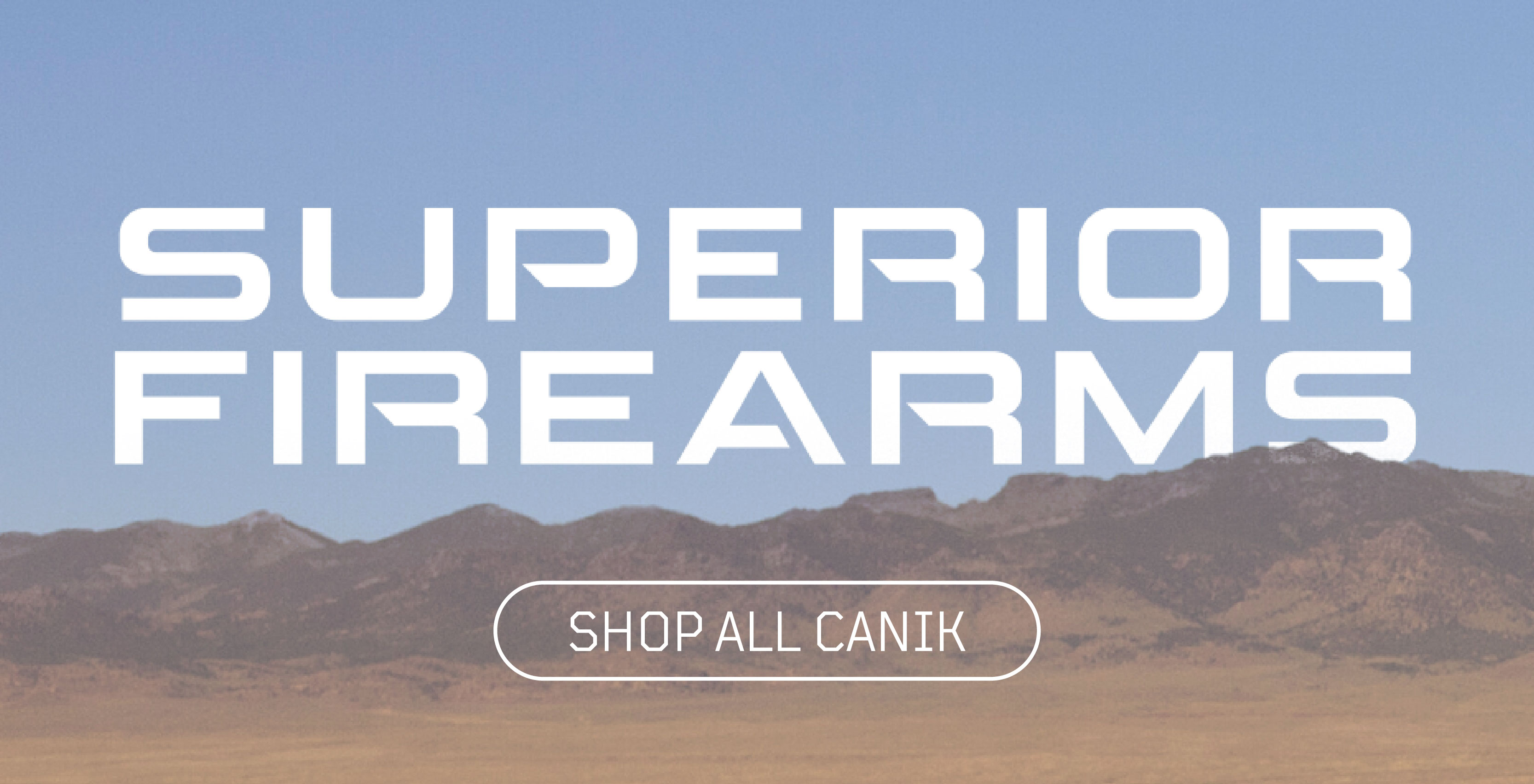 Superior Firearms. Shop all Canik.